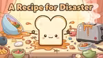 A Recipe for Disaster - Играть онлайн
