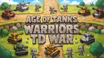 Age of Tanks Warriors: TD War - Jouer en ligne
