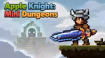 Apple Knight: Mini Dungeons - Online spielen