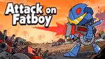 Attack on Fatboy - Играть онлайн