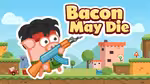 Bacon May Die - 在线游戏