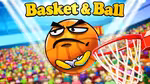 Basket & Ball - Играть онлайн