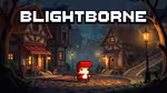 Blightborne - Play Online