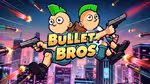 Bullet Bros - Play Online