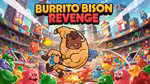 Burrito Bison Revenge - Jugar en línea