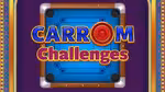 Carrom Masti Challenges - Play Online