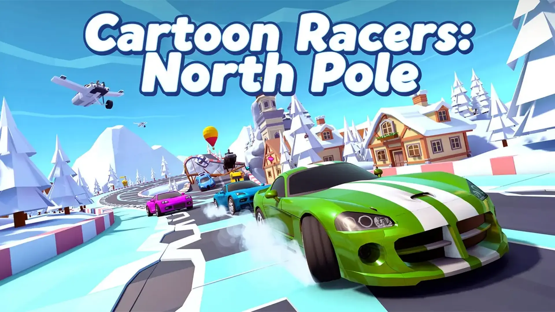 Cartoon Racers: North Pole - 爽快な氷上ドリフトが楽しめる3Dカーレース。画面分割の2人対戦で、北極のサーキットを遊び尽くせ！ ゲーム