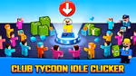 Club Tycoon: Idle Clicker - Play Online