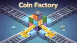 Coin Factory - Online spielen