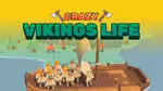 Crazy Vikings Life - Jogar online