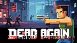 Dead Again - العب أونلاين