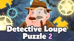 Detective Loupe Puzzle 2 - العب أونلاين