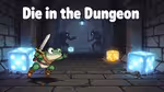 Die in the Dungeon - Jouer en ligne