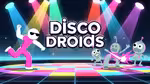 Disco Droids - العب أونلاين