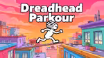 Dreadhead Parkour - Online spielen