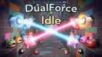 DualForce Idle - العب أونلاين