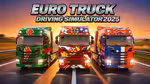 Euro Truck Driving Simulator 2025 - Играть онлайн