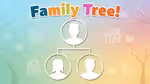 Family Tree! - العب أونلاين