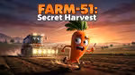 Farm-51: Secret Harvest - العب أونلاين