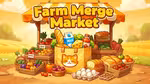 Farm Merge Market - Jugar en línea