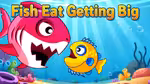 Fish Eat Getting Big - Play Online