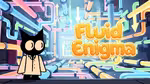 Fluid Enigma - 在线游戏