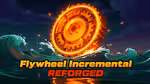 Flywheel Incremental: Reforged - Jouer en ligne