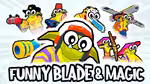Funny Blade & Magic - Jouer en ligne