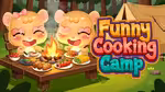 Funny Cooking Camp - Jugar en línea