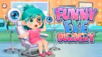 Funny Eye Surgery - Jouer en ligne