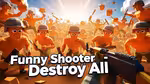 Funny Shooter - Destroy All - Jugar en línea