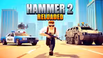 Hammer 2: Reloaded - Jouer en ligne