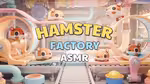 Hamster Factory ASMR - Jogar online