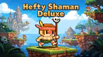 Hefty Shaman Deluxe - العب أونلاين
