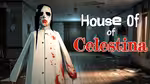 House of Celestina - Jouer en ligne