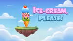Ice Cream, Please! - Play Online