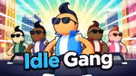 Idle Gang - Online spielen