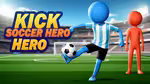 Kick Soccer Hero - Jouer en ligne
