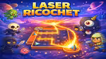 Laser Ricochet - Play Online