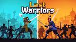 Last Warriors - Играть онлайн