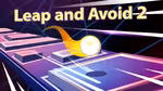 Leap and Avoid 2 - Play Online