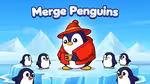 Merge Penguins - オンラインでプレイ
