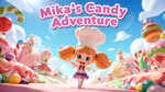 Mika's Candy Adventure - Play Online