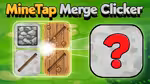 MineTap Merge Clicker - Jouer en ligne