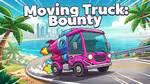 Moving Truck: Bounty - Online spielen