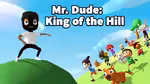 Mr. Dude: King of the Hill - Играть онлайн