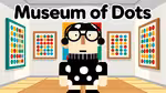 Museum of Dots - Jogar online