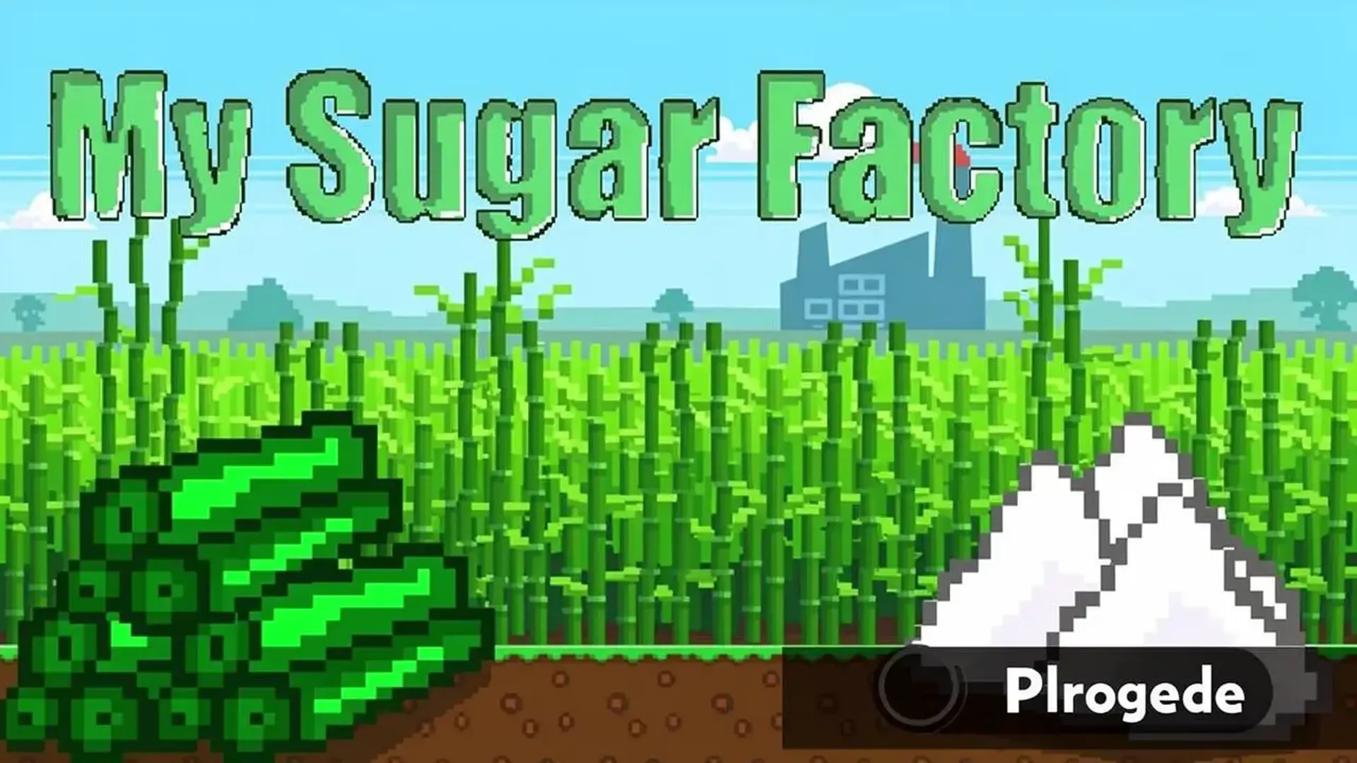 My Sugar Factory - 终极糖业大亨模拟：建设自动化工厂，优化全球供应链，从甘蔗到甜蜜帝国，主宰市场！ 游戏