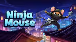 Ninja Mouse - オンラインでプレイ