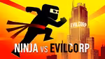 Ninja vs EVILCORP - Jugar en línea